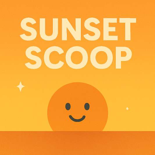 The Sunset Scoop